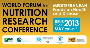 1st World Forum for Nutrition Research Mediterranean Food on Health and Disease